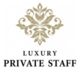 Агентство по трудоустройству за границей Luxury Pruvate Staff